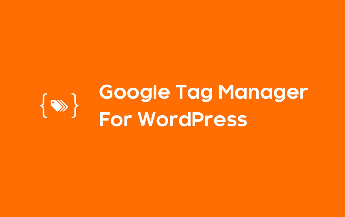 WordPress插件Google Tag Manager